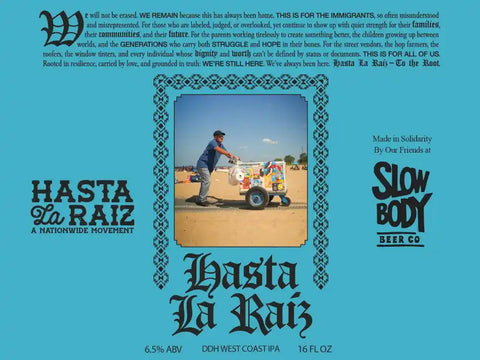 Promotional poster for Hasta La Raiz beer with a person pushing a cart and text on a blue background.