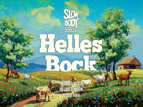 SLOW BODY BEER CO Helles Bock label with a scenic illustration of goats and a cabin.