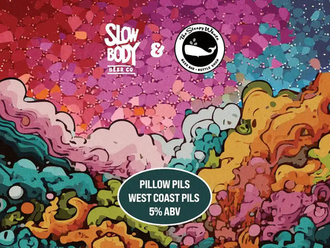 Colorful beer label with 'Slow Body Beer Co' and 'The Stinky Whale' branding.